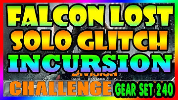 SOLO GLITCH Falcon Lost  Incursion | The Division | CHALLENGING-HARD | SOLO Final Boss | XBOX|PC|PS4