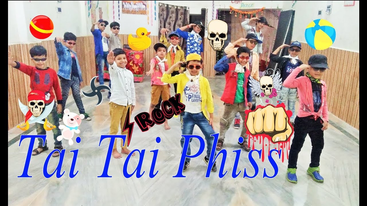 Tai Tai Phish Dance Video For Kids 2018