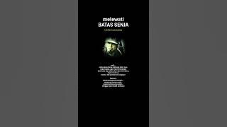 Lagu Tenang : MELEWATI BATAS SENJA  (anto bukateja)