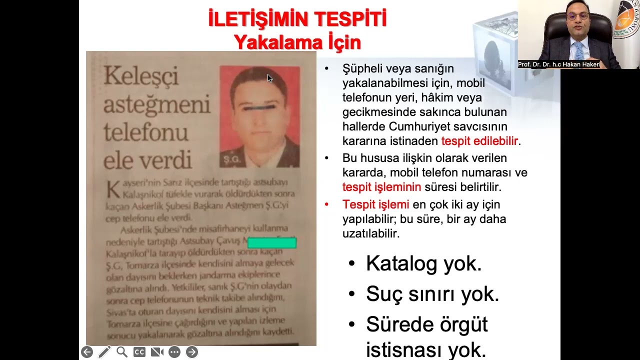 Av. Prof. Dr. Dr.h.c.Hakan Hakeri: Ceza Muhakemesi Hukuku-18: İletişimin Denetlenmesi