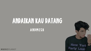 Andaikan Kau Datang - Andmesh | OST. Miracle in Cell No.7 (Lirik Lagu Cover by Ray Surajaya)