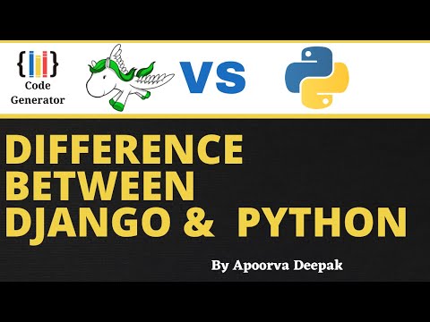 Difference Between Django And Python | What Is Django And Python | Code Generator | CG