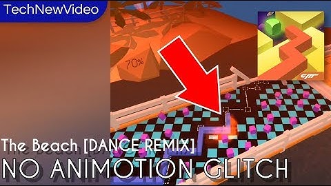 Dancing Line - The Beach (Dance Remix) No Animation Glitch