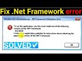 [SOLVED] How to fix .NET framework error | v4.0 or upper