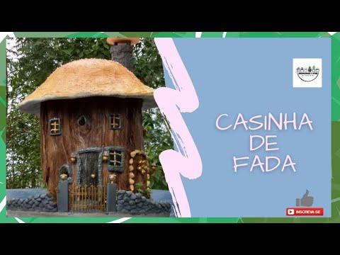 DIY - COMO FAZER UMA CASINHA DE FADA PARA SEU JARDIM -  HOW TO MAKE FAIRY HOUSE -