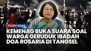 Jubir Kemenag Soal Warga Geruduk Mahasiswa Ibadah Doa Rosario Di Tangsel Harus Diproses Hukum