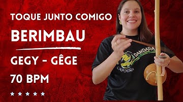 Toque de Gegy | 🎶 Berimbau a 70 BPM | Pista de Áudio para Treino de Capoeira 🎶
