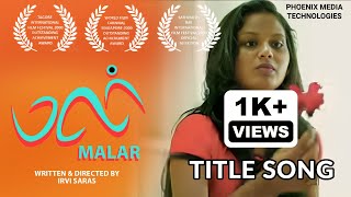 Malar Short Film Title Song Tamil