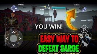 shadow fight 3 easy way to defeat sarge boss