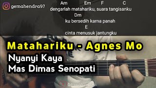 Kunci Gitar MATAHARIKU - Agnes Monica | Pusatnya Chord Gampang SeIndonesia Raya