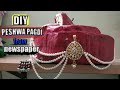 DIY peshwa pagdi👌