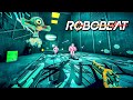 Robobeat - PC Gameplay 4K 60FPS