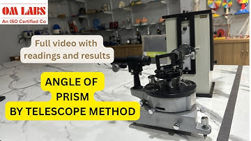 SPECTROMETER | ANGLE OF PRISM BY TELESCOPE METHOD #physicsexperiments #optics #spectrum #ray 
