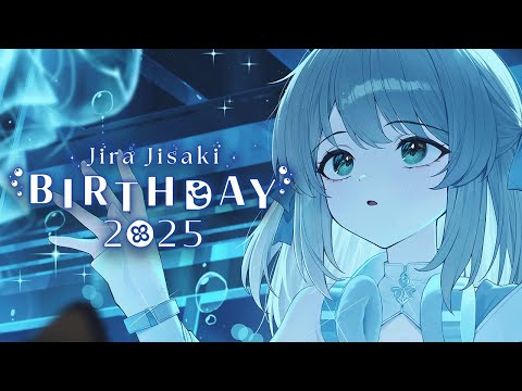 【BIRTHDAY 2025】GO JIRA, ITS YA BIRTHDAY ⋅˚₊‧ ଳ ‧₊˚ ⋅【#VSPOEN #JiraJisaki #JiraDay2025】 video thumb