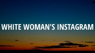 Bo Burnham - White Woman's Instagram (Lyrics)