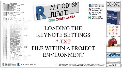 AUTODESK REVIT 2020  LOADING THE KEYNOTE SETTINGS  TXT FILE WITHIN A PROJECT ENVIRONMENT |☎¸¸.•*¨*•♫
