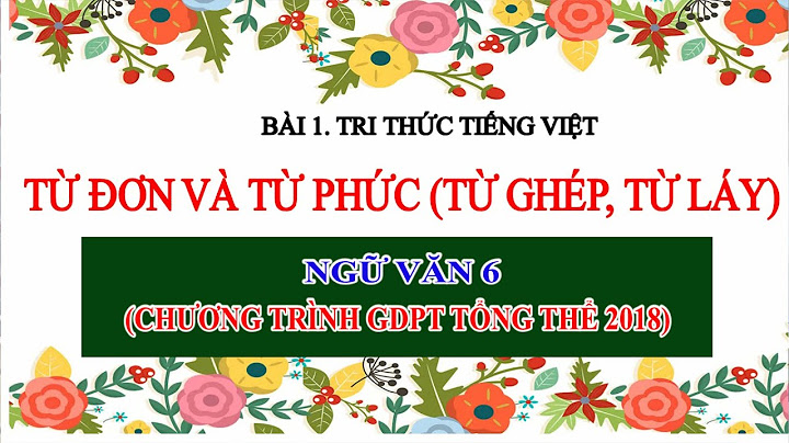 Từ ghép là gì cho ví dụ