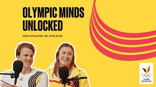 Olympic Minds Unlocked - Ep.3: Paulien Couckuyt - Thibaut Vervoort