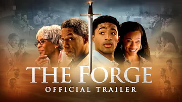 The Forge - Official Trailer