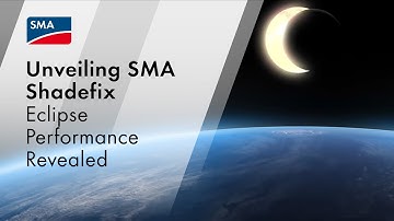 Unveiling Solar Resilience: SMA ShadeFix Conquers the Eclipse