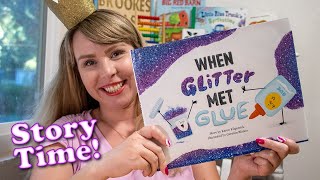 “When Glitter Met Glue” - Back to School Read Aloud with Miss Brooke!