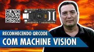 Reconhecendo QRCode com Machine Vision