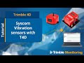 T4d  configure syscom vibration sensors