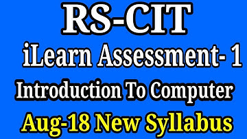 RKCL RSCIT New iLearn Assessment 1 Answers Introduction to computer I