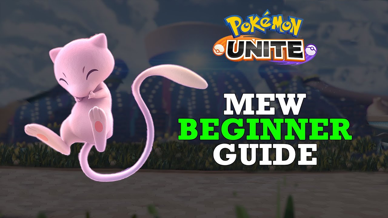 How to Play MEW in Pokémon Unite! 