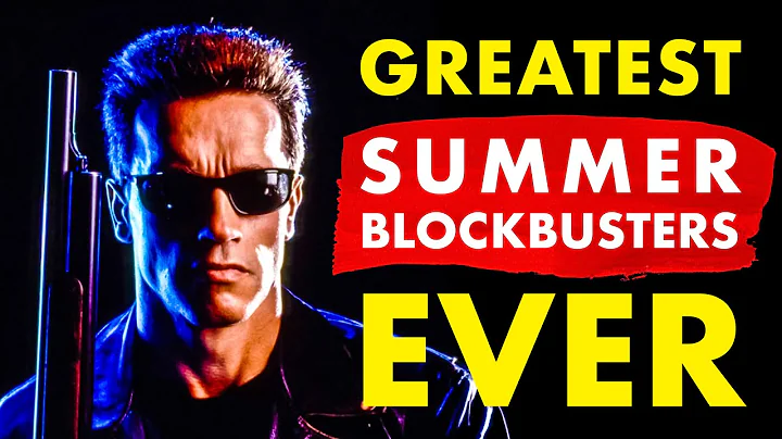 The 10 Greatest SUMMER BLOCKBUSTERS Of All Time!
