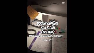 Doğum Günüme Kadar 100 Olurmuyuzz??