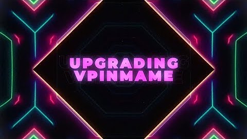 Upgrading VpinMame (Step by Step)