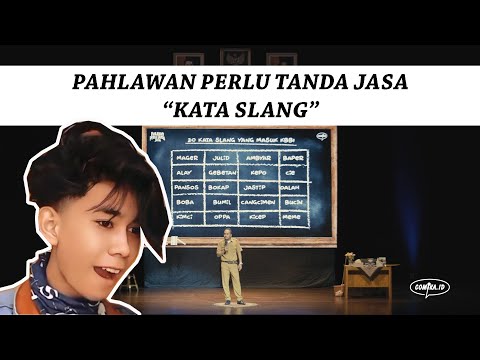 Pahlawan Perlu Tanda Jasa - Kata Slang