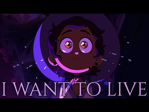 I Want To Live - The Owl House Amv Warning Spoilers