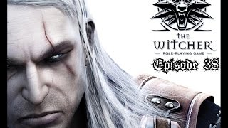 Let's Play : The Witcher 1 - Épisode 38 : On démarre par les quêtes secondaires - Français - HD