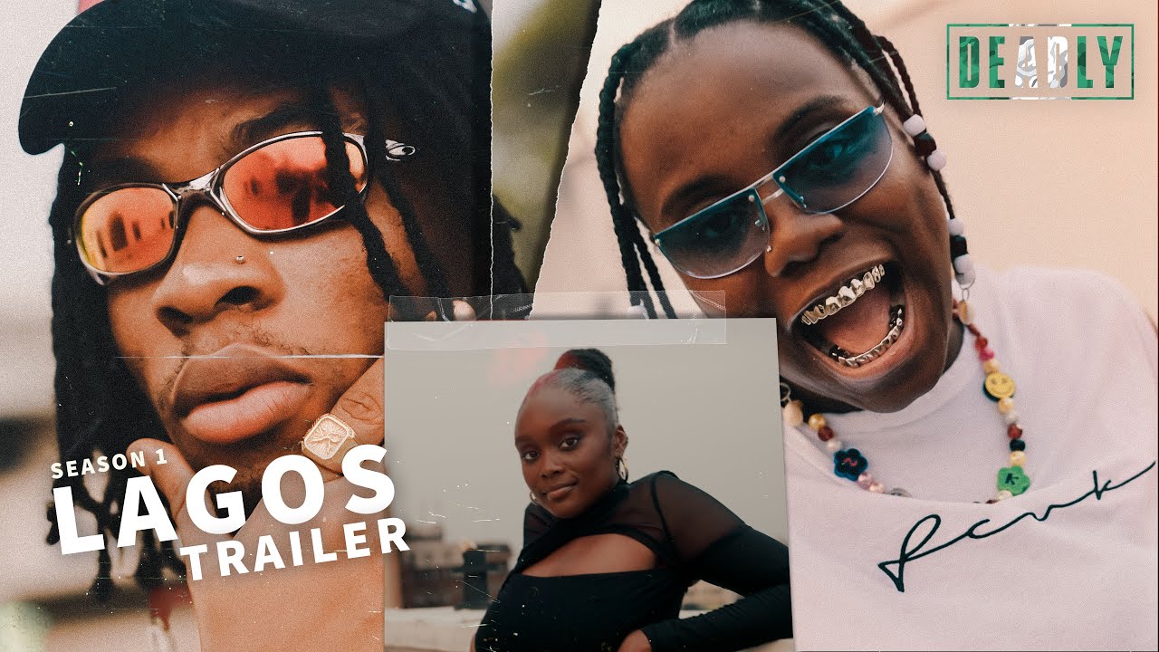 Joeboy, Teni & Falana on the mother city of Afrobeats // DEADLY in Lagos Trailer