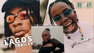 Joeboy, Teni &amp; Falana on the mother city of Afrobeats // DEADLY in Lagos Trailer