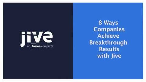 8 Ways Companies Achieve Breakthrough Results with Jive Software