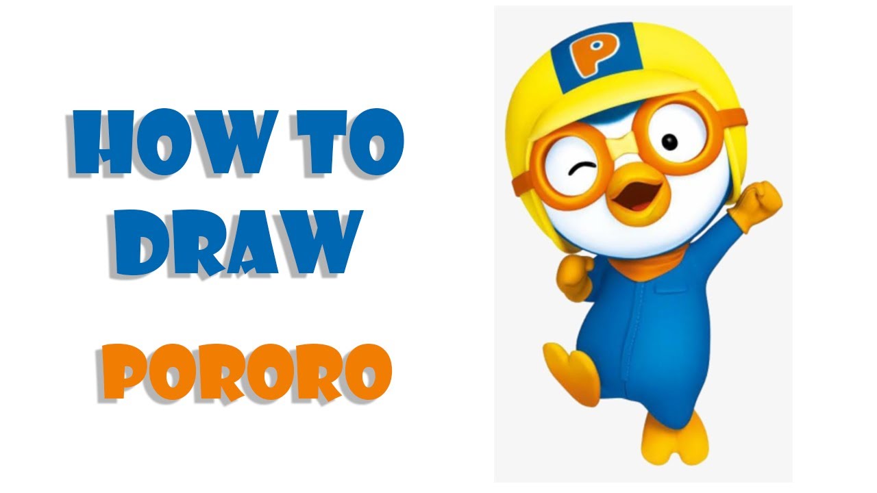 How to Draw Pororo The Little Penguin Pororo YouTube