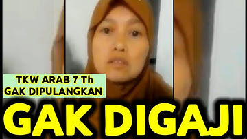 TKW MARYAM DI ARAB KERJA SELAMA 7 TAHUN HILANG KABAR GAK DIPULANGKAN DAN TDK DIGAJI MAJIKAN UEA