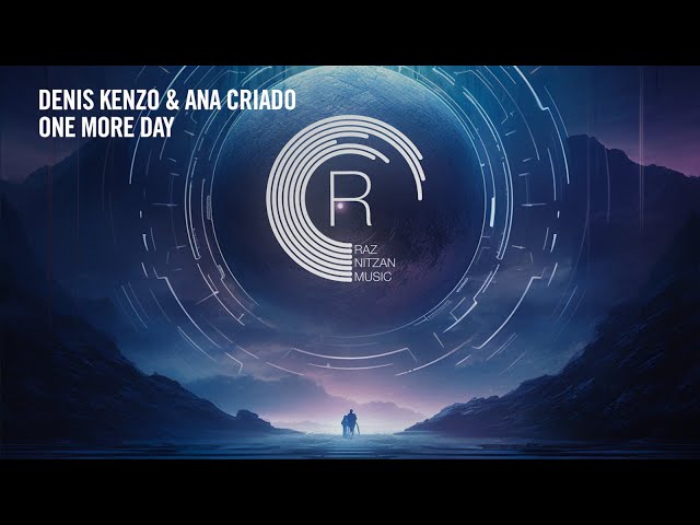 Denis Kenzo - One More Day