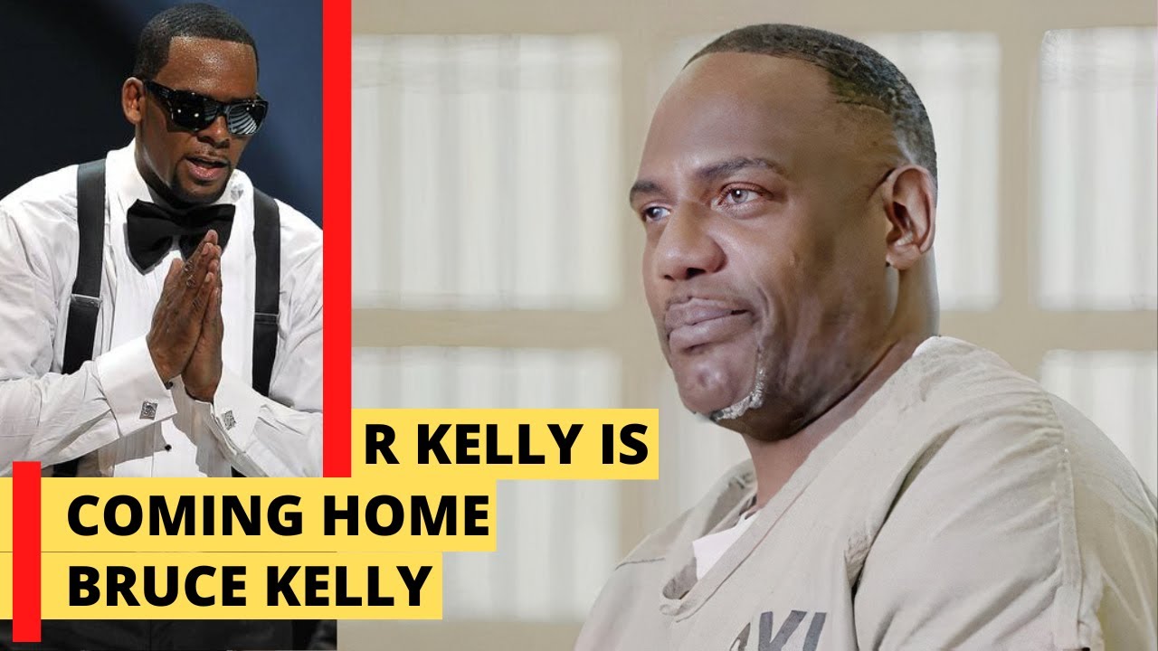 R Kelly is coming home, Bruce Kelly YouTube