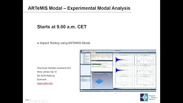 Webinar on Experimental Modal Analysis (EMA) using ARTeMIS modal