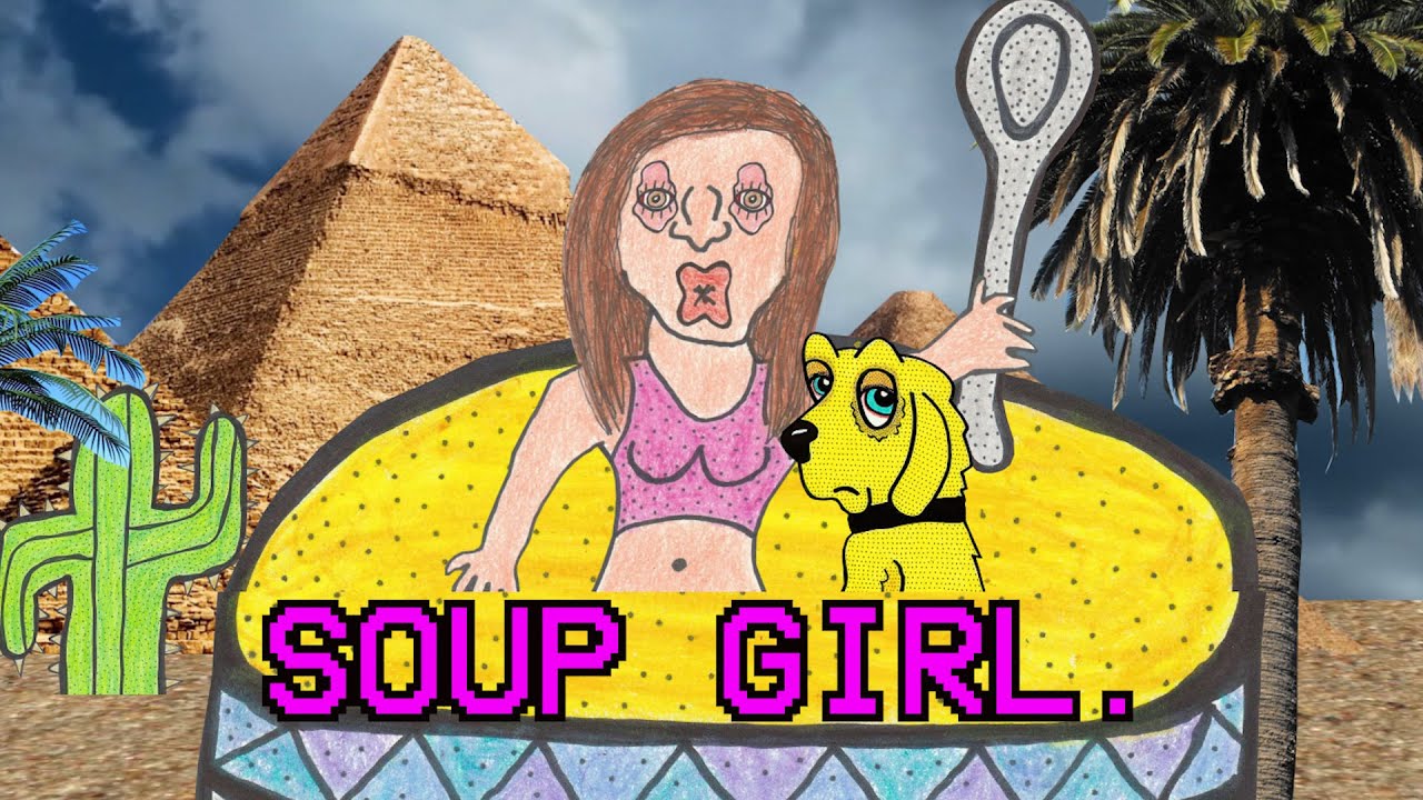 SOUP GIRL YouTube