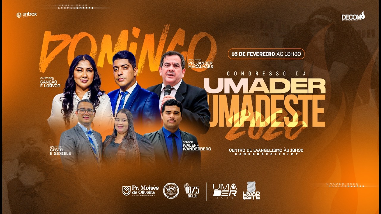 CONGRESSO UMADER & UMADESTE 2K26 - AO VIVO - 15/02/2026 - NOITE - DECOM - IEAD - RONDONÓPOLIS-MT
