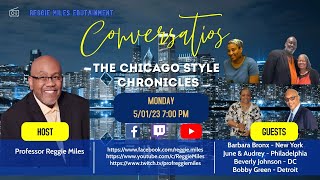 Conversations: The Chicago Style Chronicles Special Report