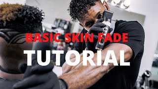 Basic Skin Fade Tutorial