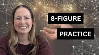 Celebrity 8-Figure Practice Wealth