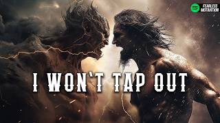 LISTEN to THIS SONG when you're ready to DESTROY your DEMONS - Official Lyric Video - TAP OUT by Team Fearless 38,104 views 7 months ago 3 minutes, 34 seconds