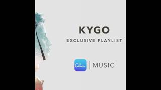 Kygo x Calm | Only Us